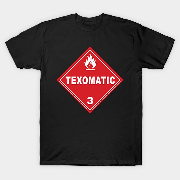 Texomatic Haz-Mat T-Shirt by Texomatic